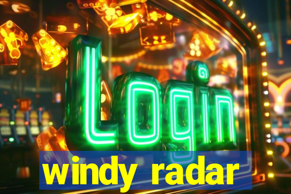 windy radar